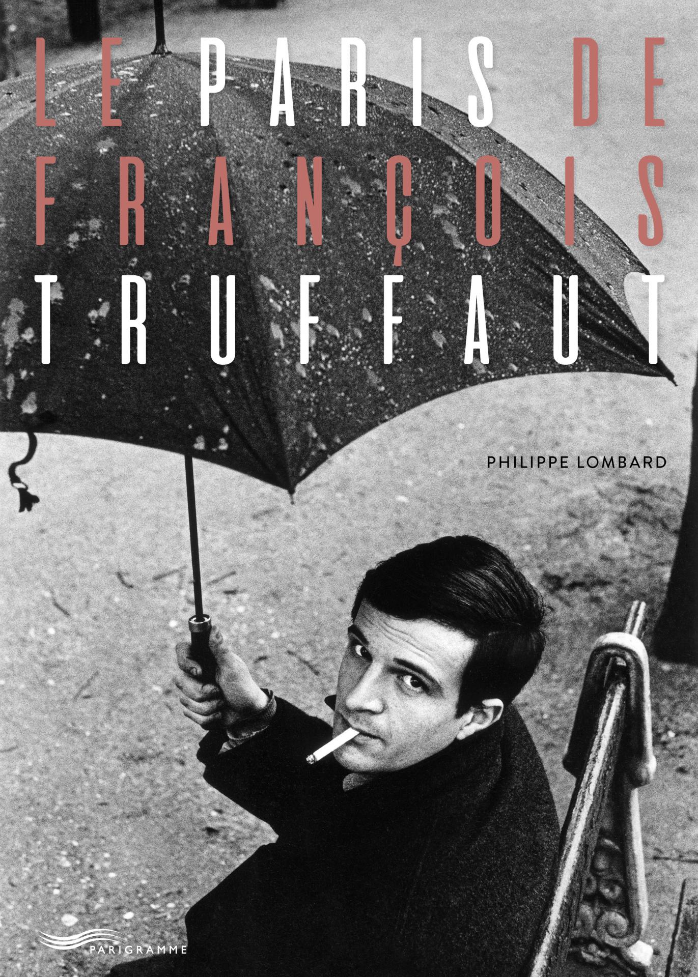 Le Paris de Francois Truffaut